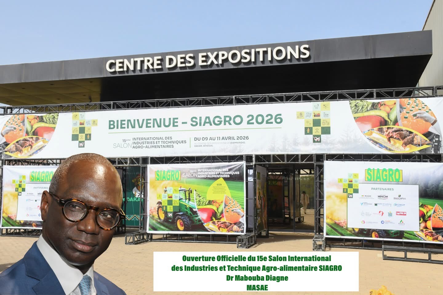 SIAGRO 2026 : Dr Mabouba Diagne lance la 15ᵉ édition, vitrine stratégique de l’agro-industrie sénégalaise